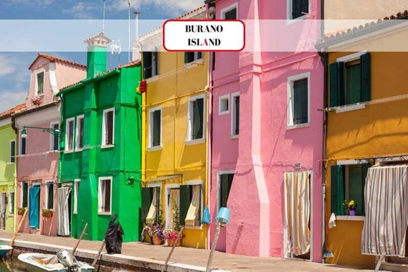 Venice Islands: Murano Glass & Burano Colors Guided Visit - Key takeaways before you go